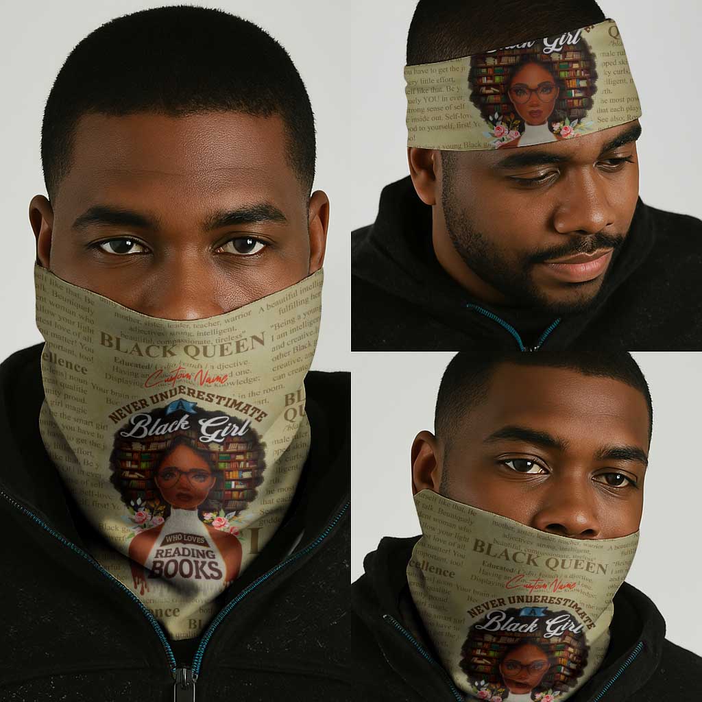 Personalized Black Girl African Neck Gaiter Never Underestimate A Book Lover DT02