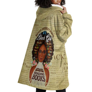 Personalized Black Girl African Wearable Blanket Hoodie Never Underestimate A Book Lover