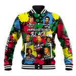 Unapologetically Black Baseball Jacket Civil Rights Leaders DT02