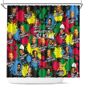 Unapologetically Black Shower Curtain Civil Rights Leaders