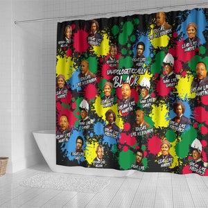 Unapologetically Black Shower Curtain Civil Rights Leaders