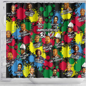 Unapologetically Black Shower Curtain Civil Rights Leaders