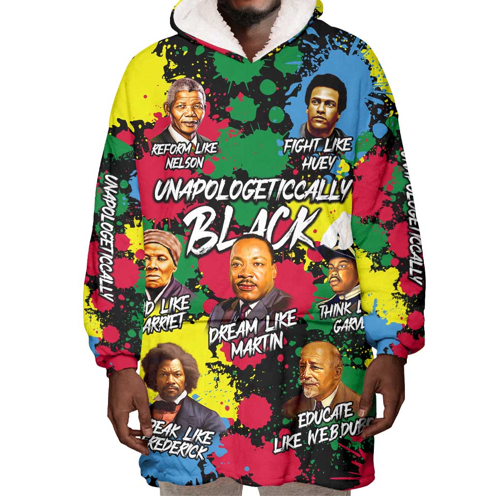 Unapologetically Black Wearable Blanket Hoodie Civil Rights Leaders