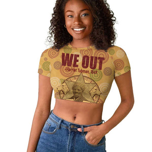 We Out 1849 African-American Raglan Cropped T shirt Harriet Tubman