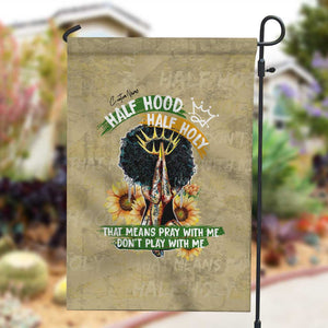 Personalized African Women Garden Flag Half Hood Half Holy