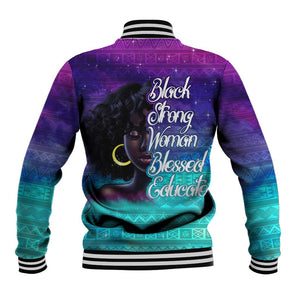 Black Strong Women Blessed Educated Baseball Jacket African Girl DT02