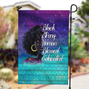 Black Strong Women Blessed Educated Garden Flag African Girl