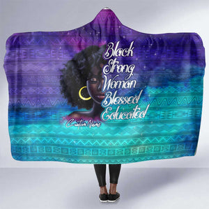 Black Strong Women Blessed Educated Hooded Blanket African Girl