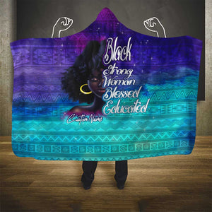 Black Strong Women Blessed Educated Hooded Blanket African Girl