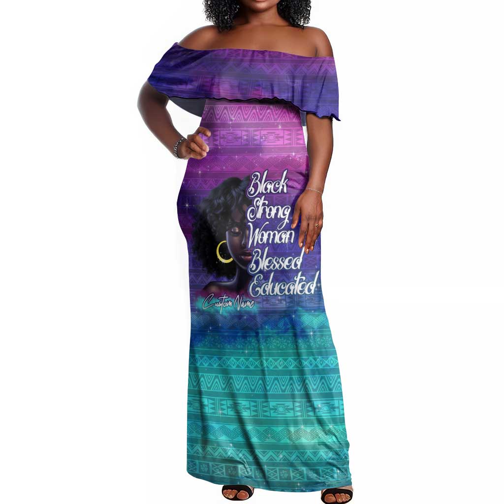 Black Strong Women Blessed Educated Off Shoulder Maxi Dress African Girl