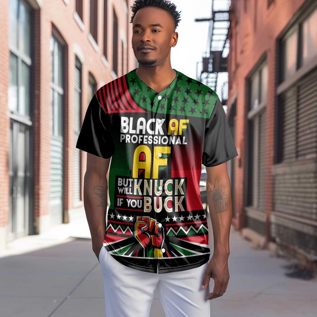 Black AF Professional AF But Will Knuck If You Baseball Jersey African Pride