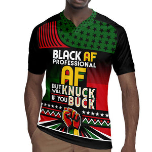 Black AF Professional AF But Will Knuck If You Rugby Jersey African Pride