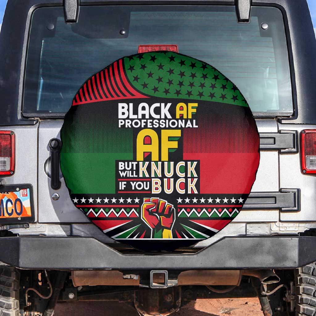 Black AF Professional AF But Will Knuck If You Spare Tire Cover African Pride