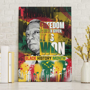 Freedom Is Never Given It Is Won Canvas Wall Art Asa Philip Randolph