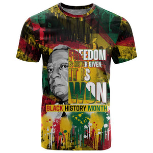 Freedom Is Never Given It Is Won T shirt Asa Philip Randolph