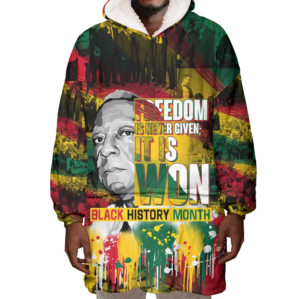 Freedom Is Never Given It Is Won Wearable Blanket Hoodie Asa Philip Randolph