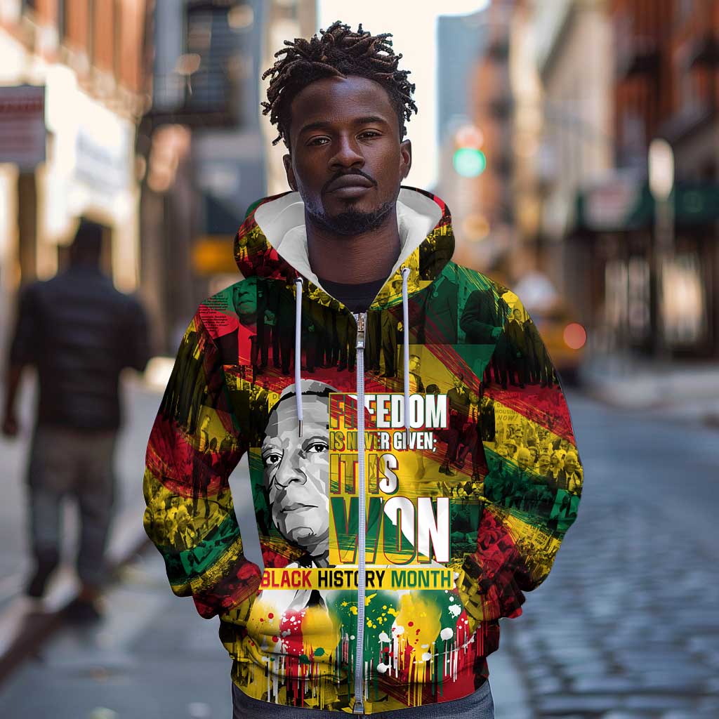 Freedom Is Never Given It Is Won Zip Hoodie Asa Philip Randolph