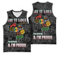 I'm Black and I'm Proud - Personalized African Basketball Jersey DT02