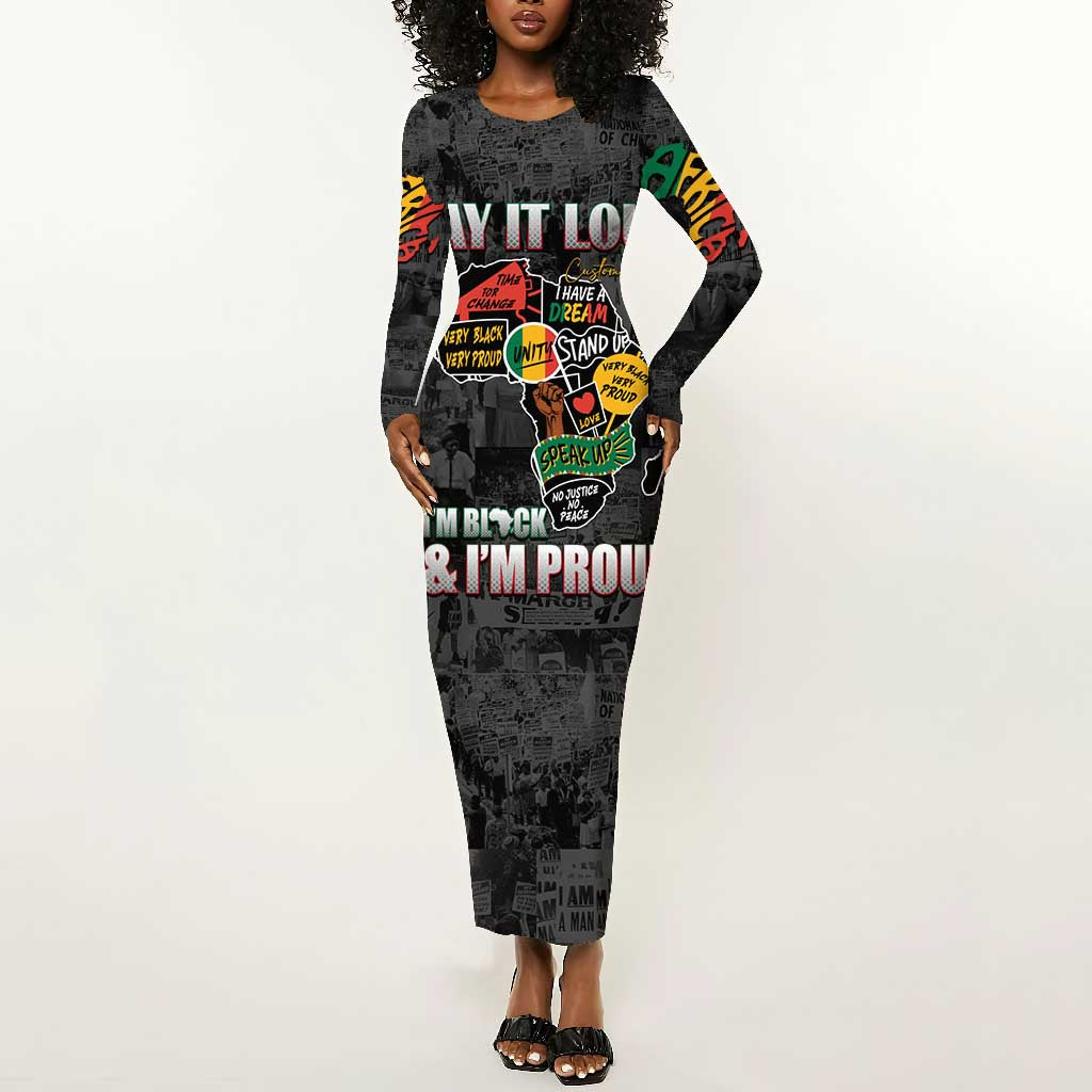 I'm Black and I'm Proud - Personalized African Long Sleeve Bodycon Dress