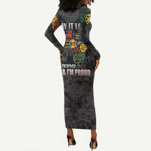 I'm Black and I'm Proud - Personalized African Long Sleeve Bodycon Dress