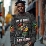 I'm Black and I'm Proud - Personalized African Long Sleeve Shirt DT02