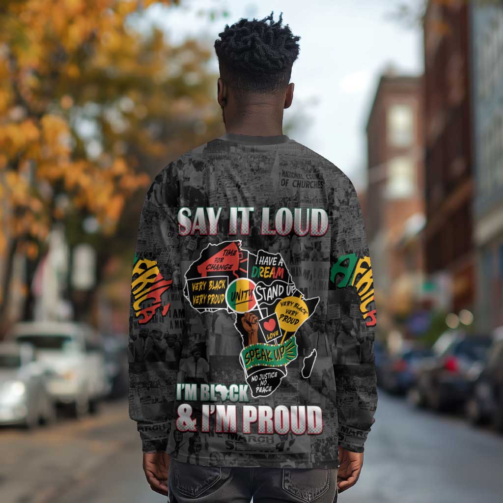 I'm Black and I'm Proud - Personalized African Long Sleeve Shirt DT02