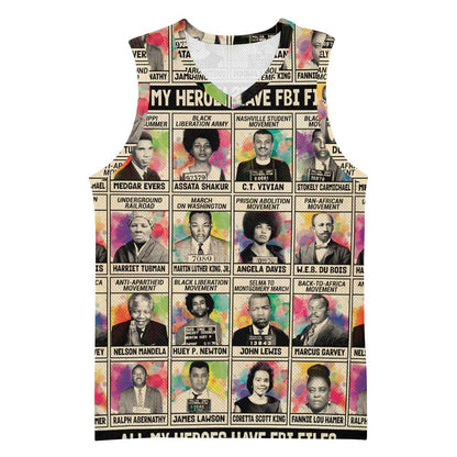 All My Heroes Have FBI Files Basketball Jersey Civil Rights Leaders DT02