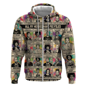 All My Heroes Have FBI Files Hoodie Civil Rights Leaders