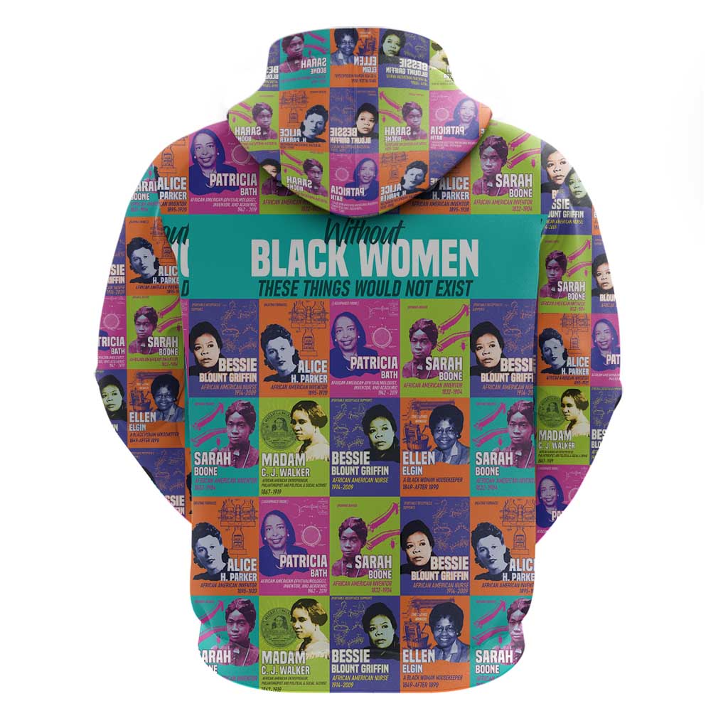 African Women Inventors Hoodie Without Black Women These Things Would Not Exist