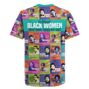 African Women Inventors Rugby Jersey Without Black Women These Things Would Not Exist