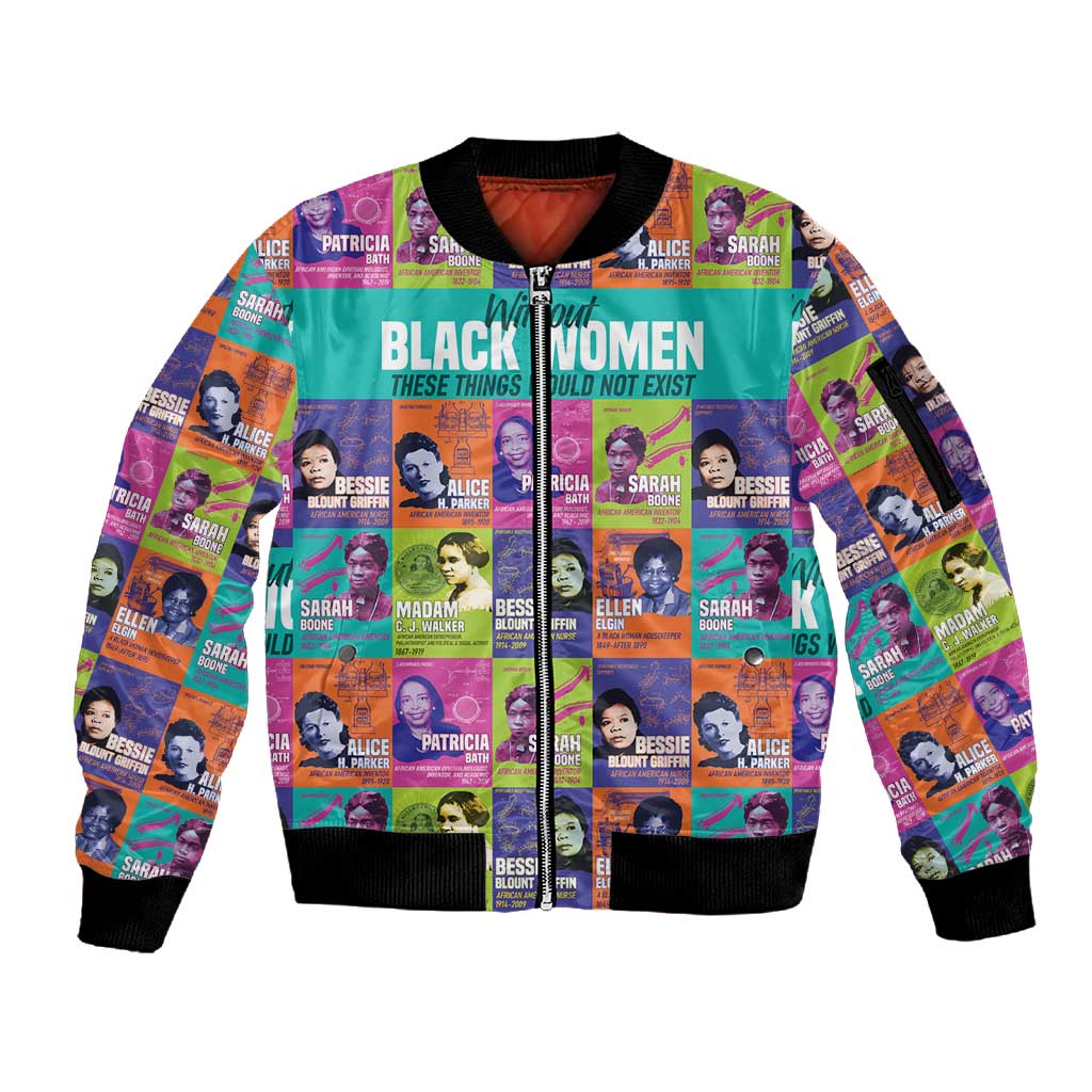 African Women Inventors Sleeve Zip Bomber Jacket Without Black Women These Things Would Not Exist