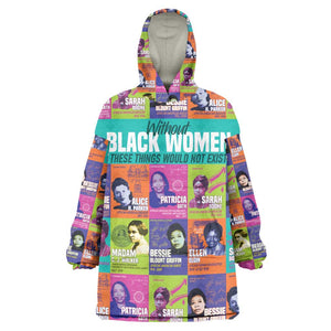 African Women Inventors Wearable Blanket Hoodie Without Black Women These Things Would Not Exist