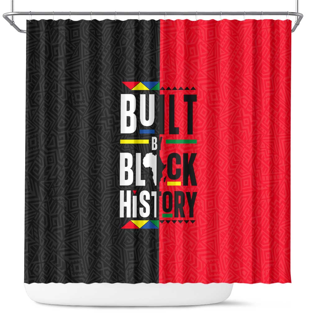 Built By Black History Shower Curtain