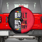 Built By Black History Spare Tire Cover