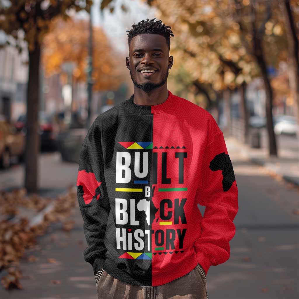 Built By Black History Sweatshirt