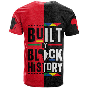 Built By Black History T shirt