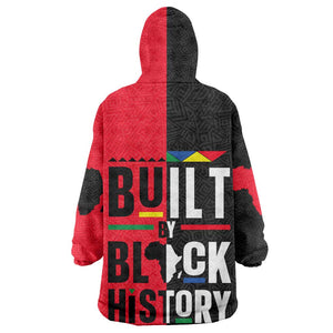 Built By Black History Wearable Blanket Hoodie