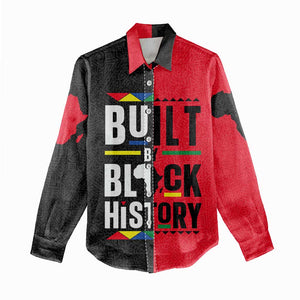 Built By Black History Women Casual Shirt