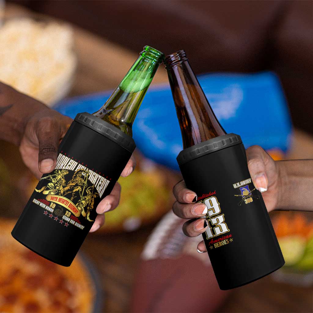 Harlem Hellfighters 1913 4 in 1 Can Cooler Tumbler Fight with Honor, Stand for Dignity - 369th Infantry Regiment - African Pride