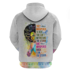 Black Girl I Am The Storm Hoodie African American Women