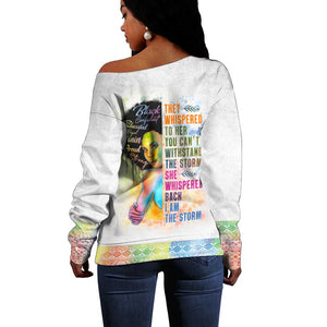 Black Girl I Am The Storm Off Shoulder Sweater African American Women