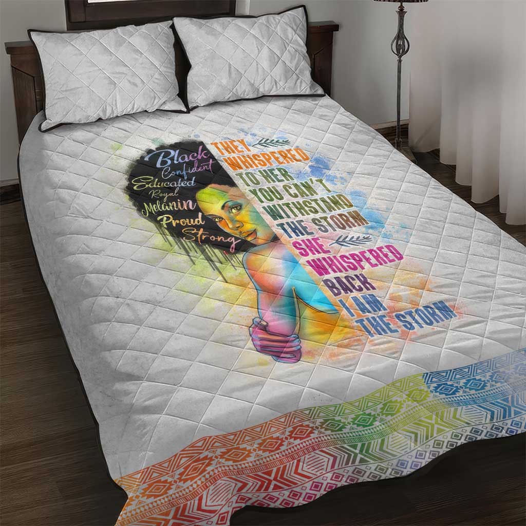 Black Girl I Am The Storm Quilt Bed Set African American Women