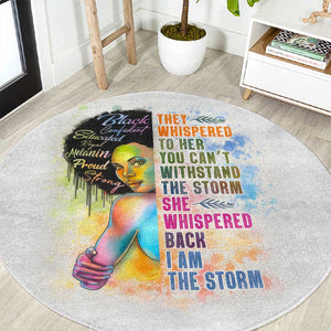 Black Girl I Am The Storm Round Carpet African American Women