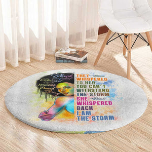 Black Girl I Am The Storm Round Carpet African American Women