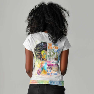 Black Girl I Am The Storm Women V-Neck T-Shirt African American Women