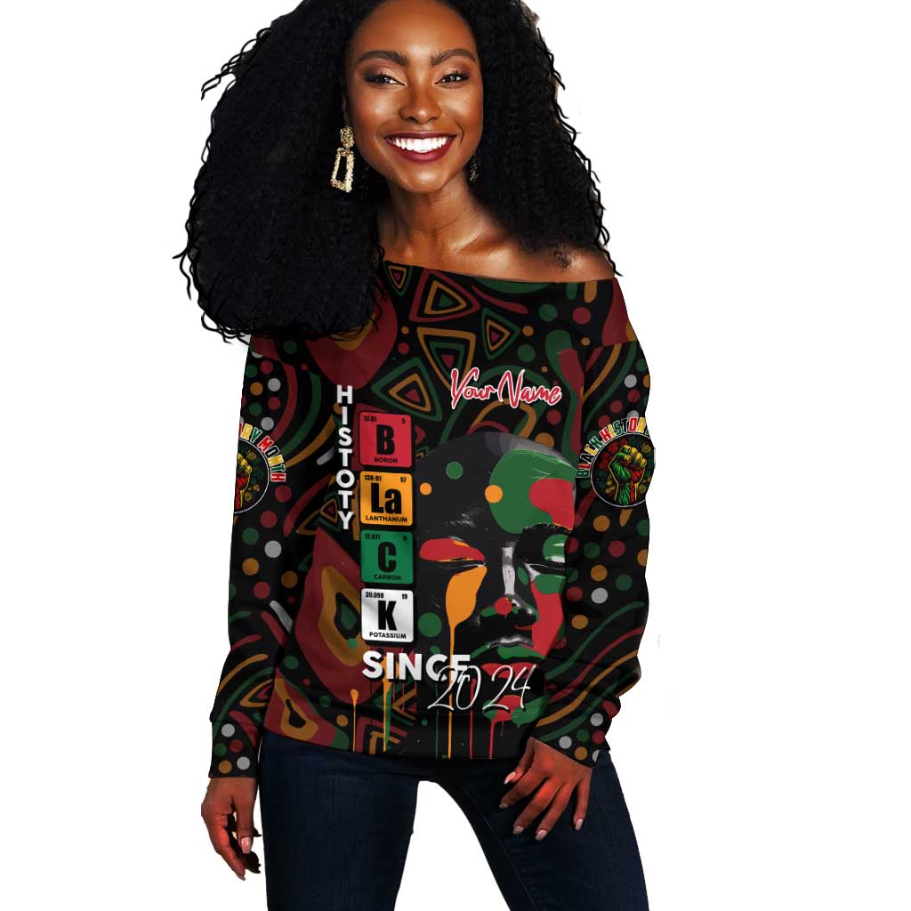 Personalized Black History Month Off Shoulder Sweater Since 2024 Chemistry Style