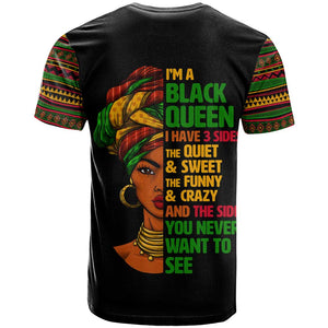 Three Sides Of Me T shirt African Women Black Queen