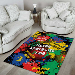 Never Apologize For Being Black Area Rug