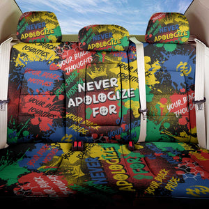 Never Apologize For Being Black Back Car Seat Cover