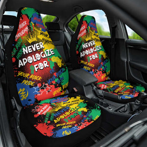 Never Apologize For Being Black Car Seat Cover